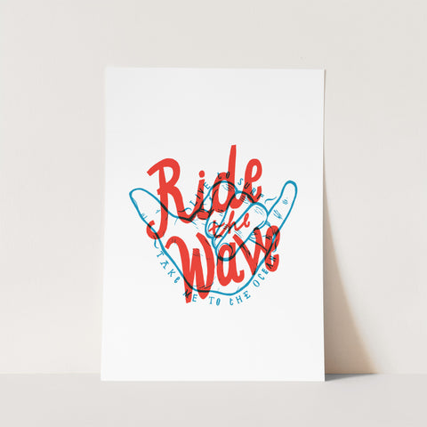 Ride The Wave Print